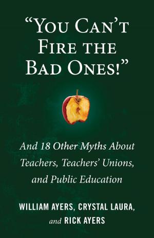 Cover of the book "You Can't Fire the Bad Ones!" by Lisa Kotin