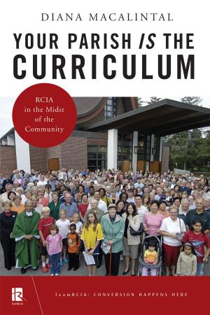 Cover of the book Your Parish Is the Curriculum by Linda Gibler OP