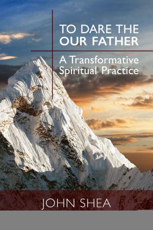 Cover of the book To Dare the Our Father by Aidan Kavanagh OSB