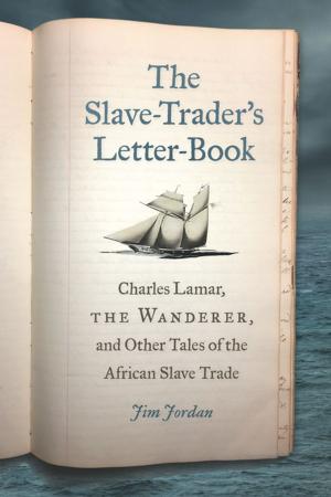 Book cover of The Slave-Trader's Letter-Book
