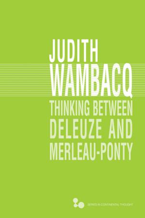 Book cover of Thinking between Deleuze and Merleau-Ponty
