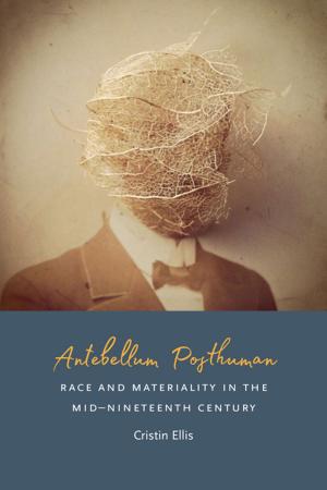 Cover of the book Antebellum Posthuman by Pierre-André Taguieff
