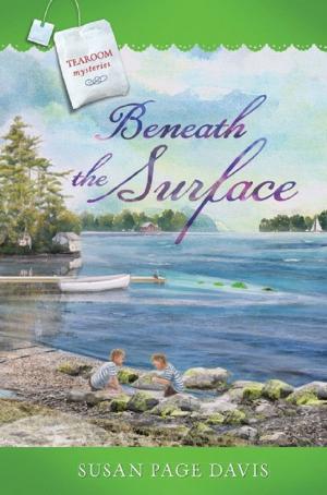 Cover of the book Beneath the Surface by Olivia Newport