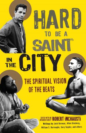 Cover of the book Hard to Be a Saint in the City by Zhuangzi (Chuang Tzu), nik marcel
