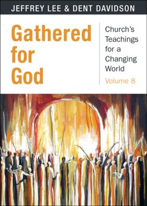 Cover of the book Gathered for God by Rachel G. Hackenberg, Martha Spong