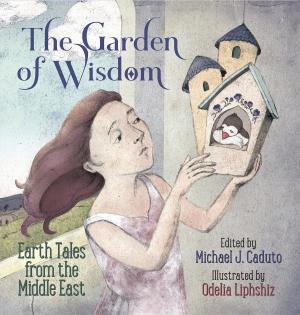 Cover of the book The Garden of Wisdom by Hazel Edwards