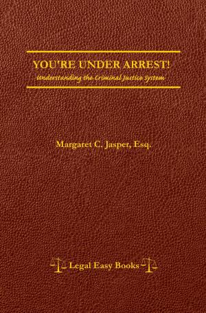 Cover of the book You're Under Arrest! by John Best