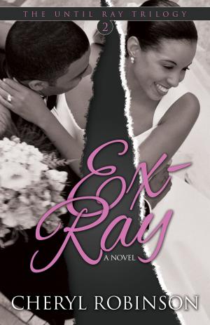 Book cover of Ex-Ray: Book Two Of The Until Ray Trilogy