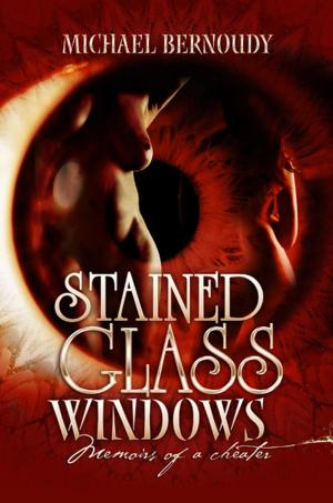 Book cover of Stained Glass Windows: Memoirs of a Cheater