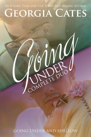 Cover of the book Going Under Complete Duo by Georgia Cates