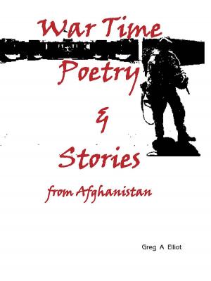 Cover of the book War Time Poetry & Stories by Catherine McGregor