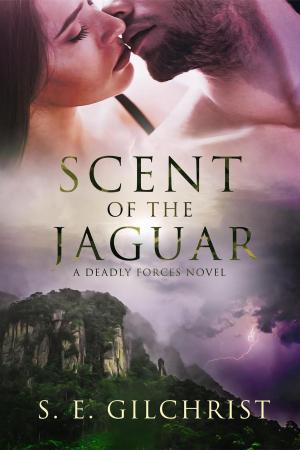 Book cover of Scent of the Jaguar