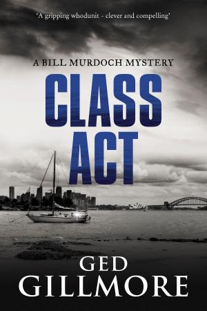 Cover of the book Class Act by Albie Cullen