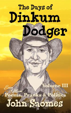 Book cover of The Days of Dinkum Dodger – Volume III