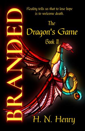 Book cover of BRANDED The Dragon's Game Book II