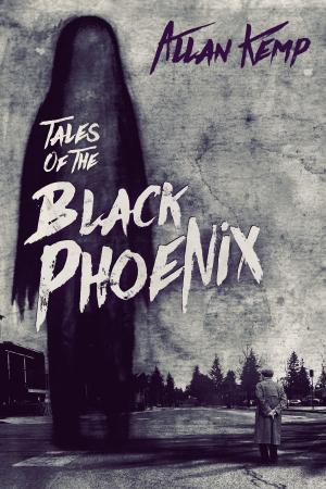 Cover of the book Tales of the Black Phoenix. Volume One by Marci Wilcox