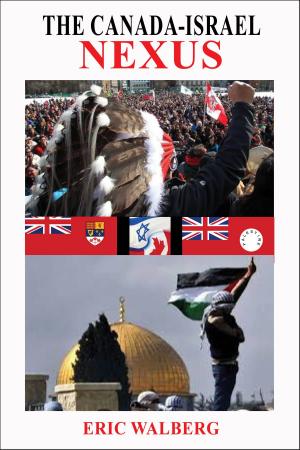 Cover of the book The Canada-Israel Nexus by Kelly Mitchell