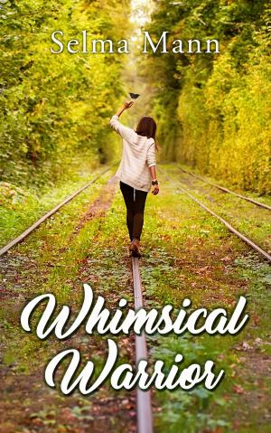Book cover of Whimsical Warrior