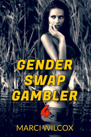 Cover of the book Gender Swap Gambler 4 by Allan Kemp
