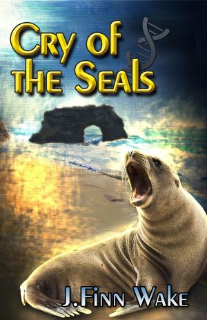 Cover of the book Cry of the Seals by Jamie Heppner