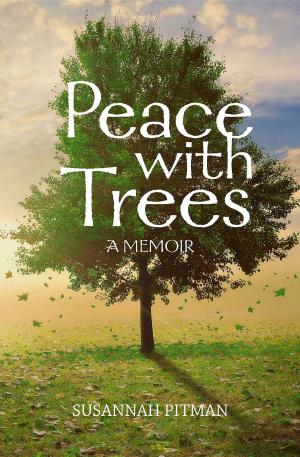 Cover of the book Peace with Trees by Jeffrey Cheng