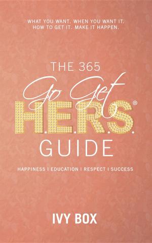 Cover of the book The 365 Go Get HERS Guide by Tiffany Williams