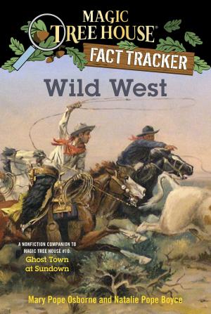 Cover of the book Wild West by Laurence Yep, Joanne Ryder