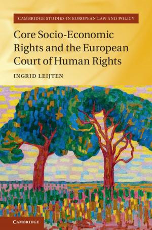 Cover of the book Core Socio-Economic Rights and the European Court of Human Rights by Robin  Davidson-Arnott
