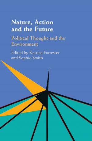 Cover of the book Nature, Action and the Future by Edward W. Frees