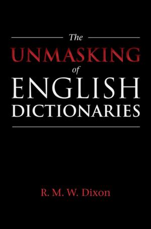 Cover of the book The Unmasking of English Dictionaries by Michael L. Gross