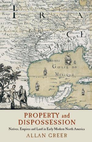 Book cover of Property and Dispossession