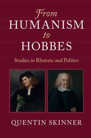 Cover of the book From Humanism to Hobbes by Julie K. Ward