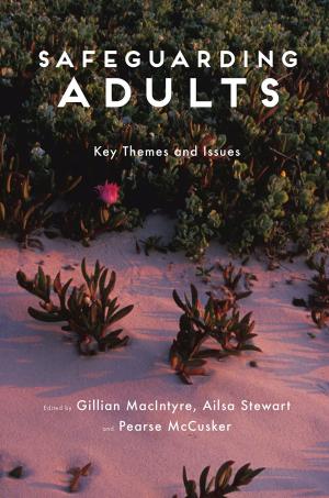 Cover of the book Safeguarding Adults by Rachel Rahman, David Tod, Joanne Thatcher
