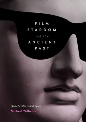 Cover of the book Film Stardom and the Ancient Past by Ettore Recchi
