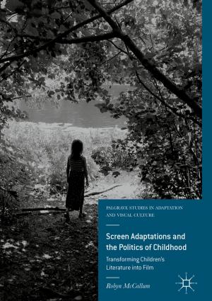 Book cover of Screen Adaptations and the Politics of Childhood