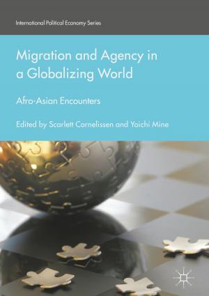 Cover of the book Migration and Agency in a Globalizing World by Amy Barnes, G. Brown, S. Harman