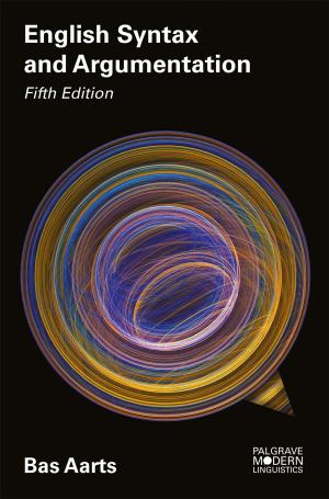 Cover of the book English Syntax and Argumentation by John Uren, Bill Price