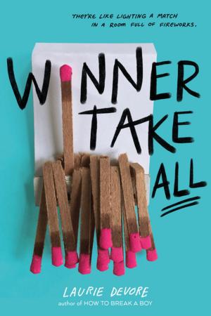 Cover of the book Winner Take All by Elyse Brayden