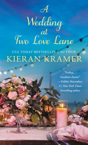Cover of the book A Wedding At Two Love Lane by Eileen Dreyer