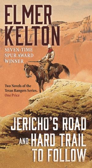 Book cover of Jericho's Road and Hard Trail to Follow