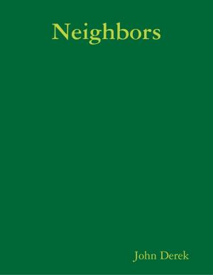 Cover of the book Neighbors by Elizabeth Vance
