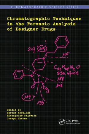 Cover of the book Chromatographic Techniques in the Forensic Analysis of Designer Drugs by Davis