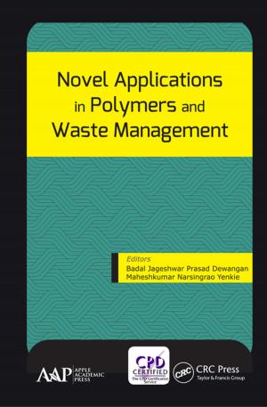 Cover of the book Novel Applications in Polymers and Waste Management by Anjali Priyadarshini, Prerna Pandey
