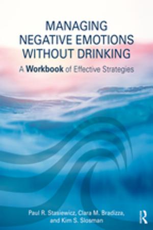 Cover of the book Managing Negative Emotions Without Drinking by Richard Clutterbuck
