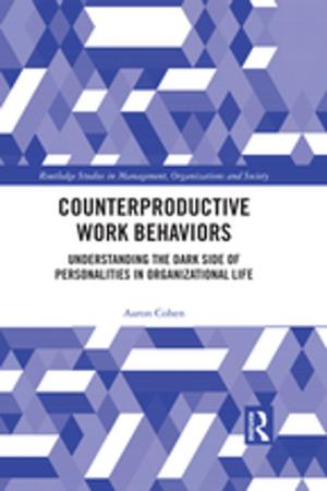 Cover of the book Counterproductive Work Behaviors by Thomas Waldman, Sultan Barakat