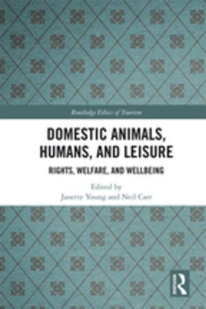 Cover of the book Domestic Animals, Humans, and Leisure by David B. Speights, Daniel M. Downs, Adi Raz