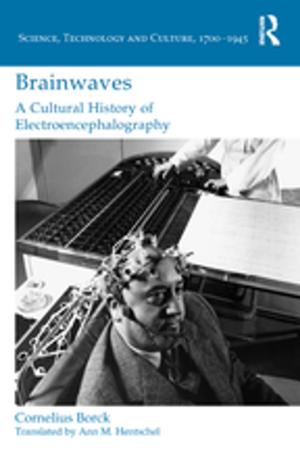 Cover of the book Brainwaves: A Cultural History of Electroencephalography by Frans Husken Huskin, Dick van der Meij