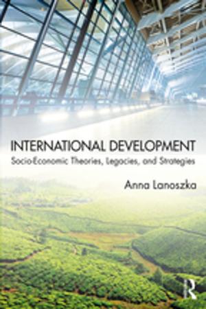Cover of the book International Development by Bruce McKern