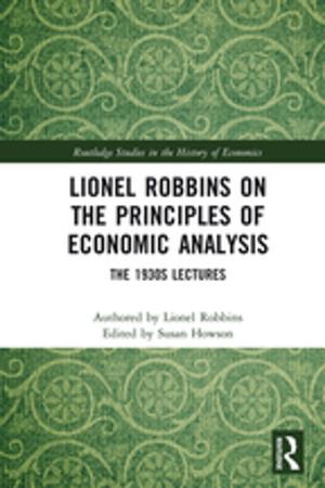 Book cover of Lionel Robbins on the Principles of Economic Analysis