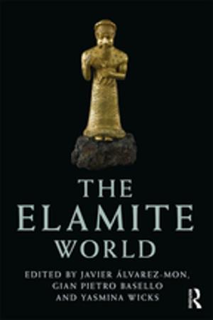 Cover of the book The Elamite World by Karim Murji